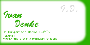 ivan denke business card